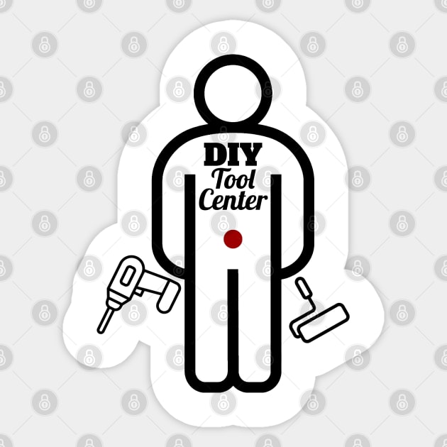 DIY Tool Man Sticker by ToolCenterTshirts